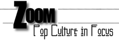 'Zoom: Pop Culture in Focus' logo 