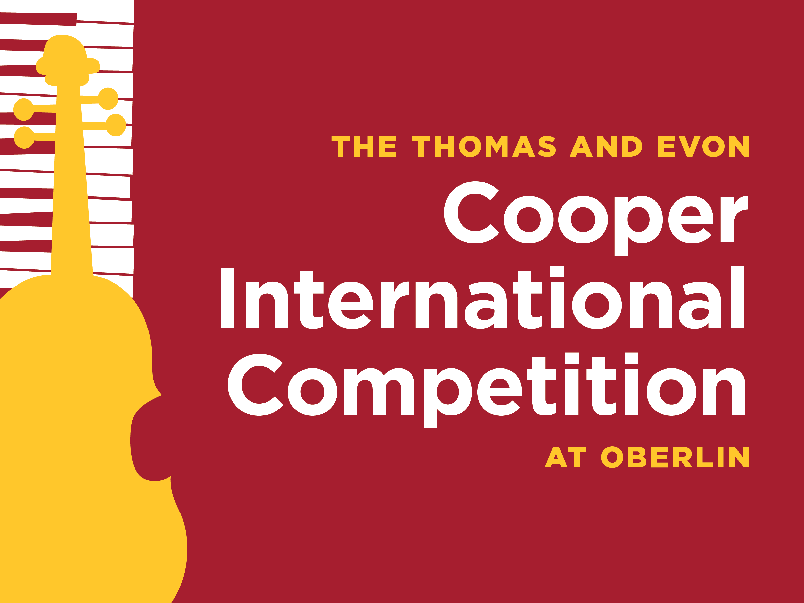 The Thomas and Evon Cooper International Competition at Oberlin