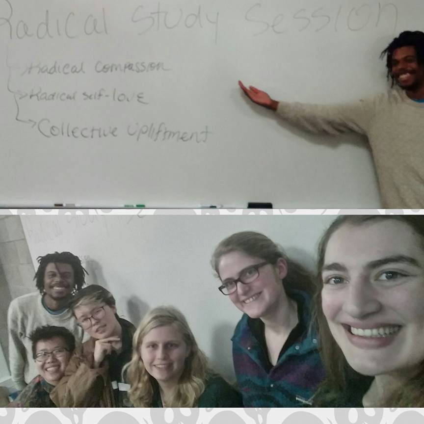 A white-board reads 'Radical Study Session. Radical compassion, radical self-love, collective upliftment.'