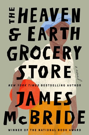 Cover of "The Heaven and Earth Grocery Store" 