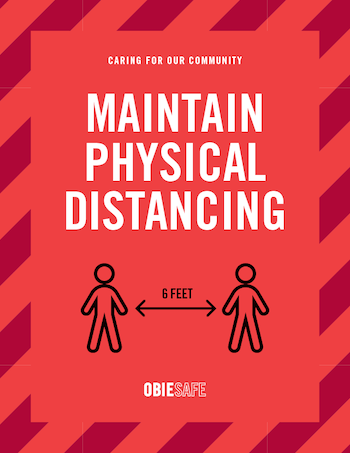 Maintain physical distancing.