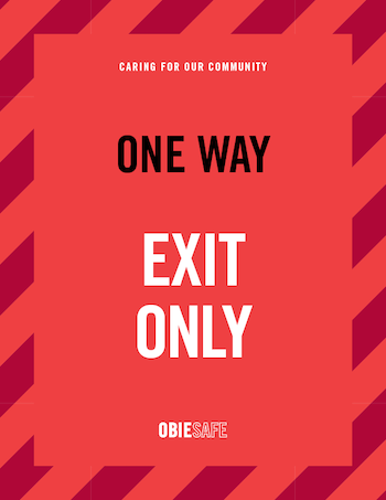 One way. Exit only.