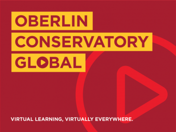 Oberlin Conservatory Global: virtual learning, virtually everywhere.