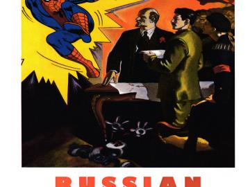 Comics panel showing Spiderman jumping into the bad guys' lair where Lenin and other revolutionaries are making plans.. Title: Winter Term Russian, January 2016 in Oberlin.