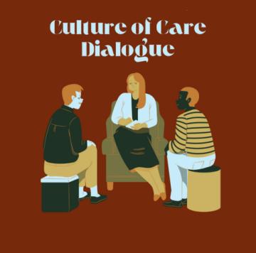 Culture of Care Dialogue