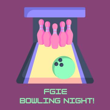 FGIE Bowling Night