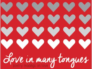 Love In Many Tongues -- Poetry Readings on Love