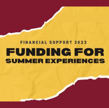 Funding for Summer Experiences
