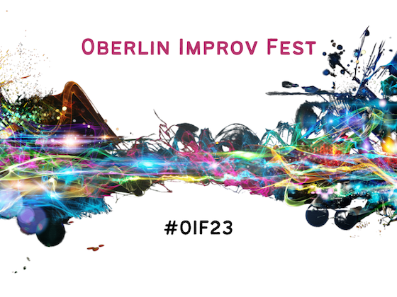Oberlin Improv Fest #OIF23 (colorful splashes of paint mix with multicolored beams of light).