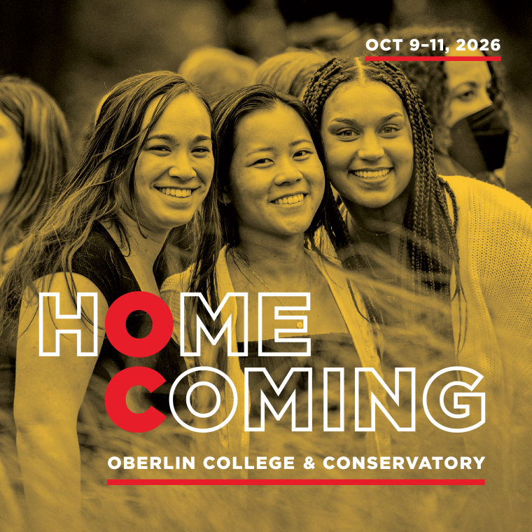 Home Coming Oberlin College and Conservatory, October 9–11, 2026