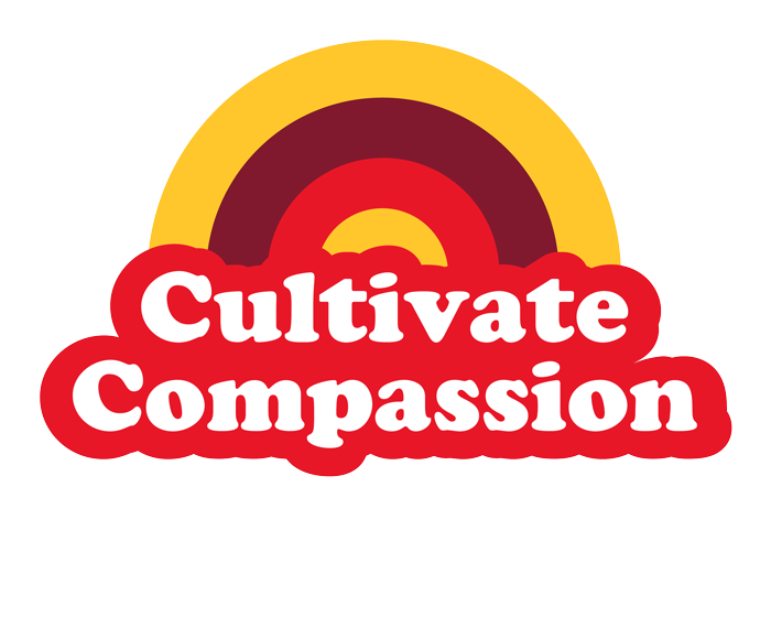 Cultivate Compassion (rainbow arch in warm colors)