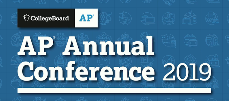College Board AP Annual Conference 2019