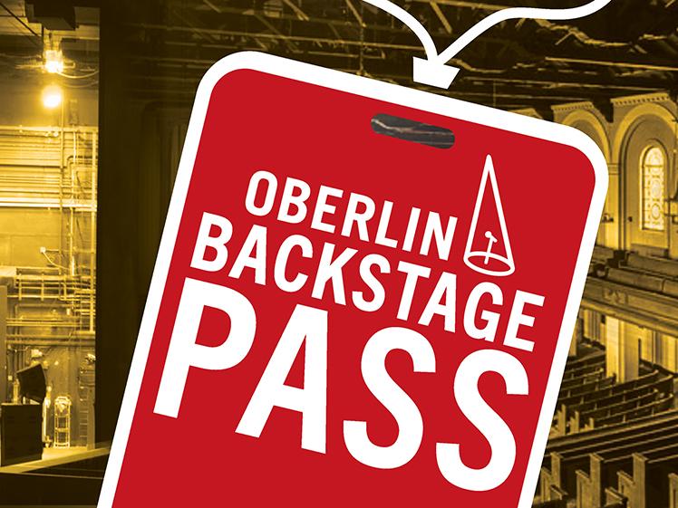 Oberlin Backstage Pass