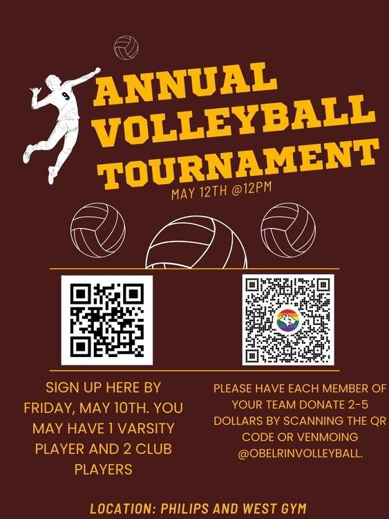 Red flyer with yellow writing that reads "annual volleyball tournament, May12th @12pm"