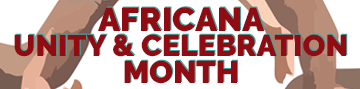 clip art with the text "Africana Unity & Celebration Month" 