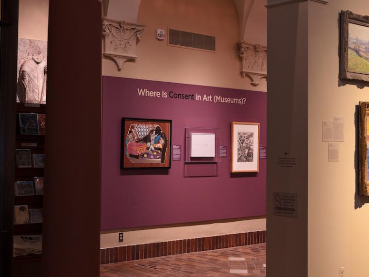 A photo of the Where is Consent in Art Museums exhibition at the Allen.