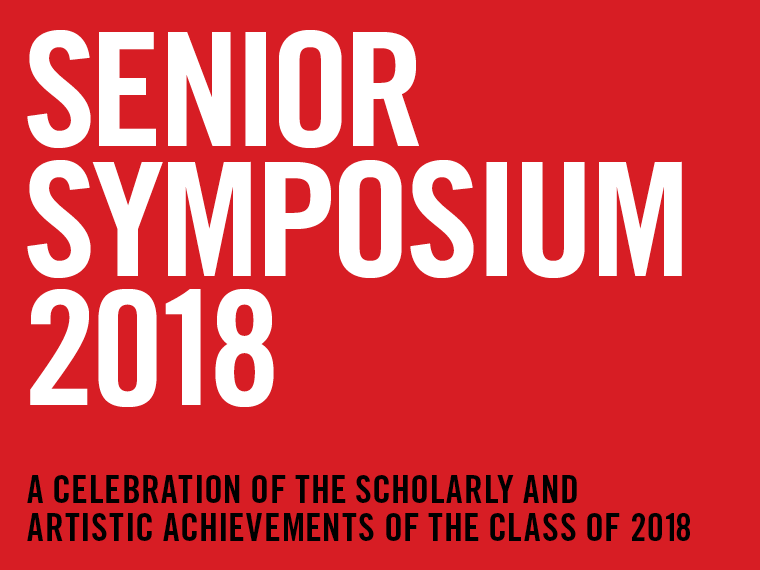 Senior Symposium 2018 Preview