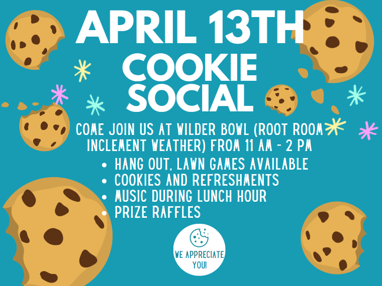 April 13th, Cookie Social