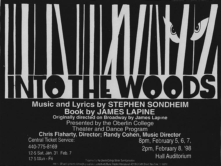 A flyer for Into The Woods, music and lyrics by Stephen Sondheim, Directed by Chris Flaharty, Feb 5-8, 1998
