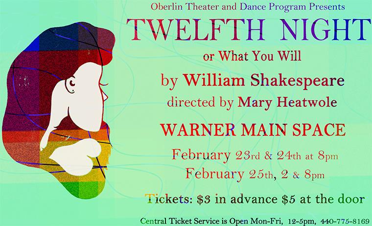 Poster for Twelfth Night, by William Shakespeare, Directed by Mary Heatwole, Warner Main Space, Feb 23-25, 2012
